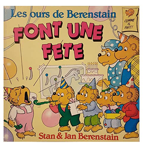 Les Ours de Berenstain font une fête