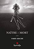 Naître à la Mort