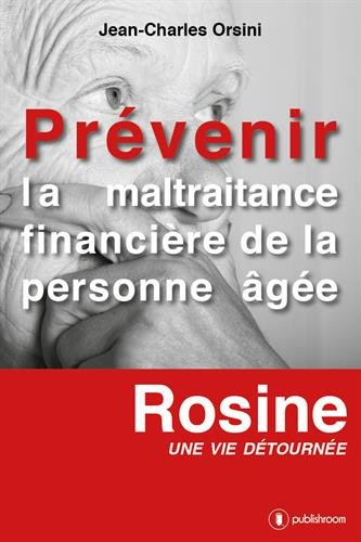 prevenir la maltraitance financiere de la personne