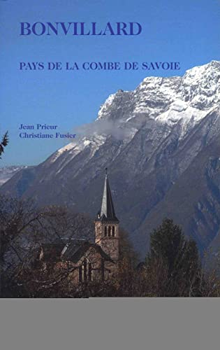 Bonvillard: Pays de la combe de Savoie