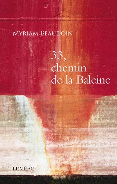 33, Chemin de la baleine