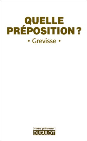 Quelle préposition ?