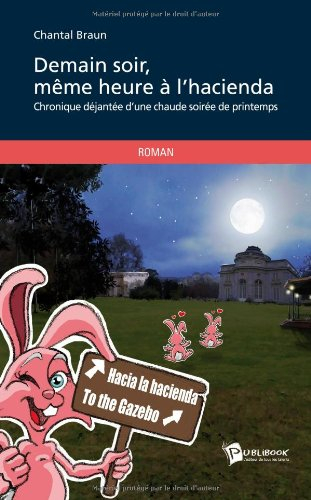 Demain soir même heure à l'Hacienda