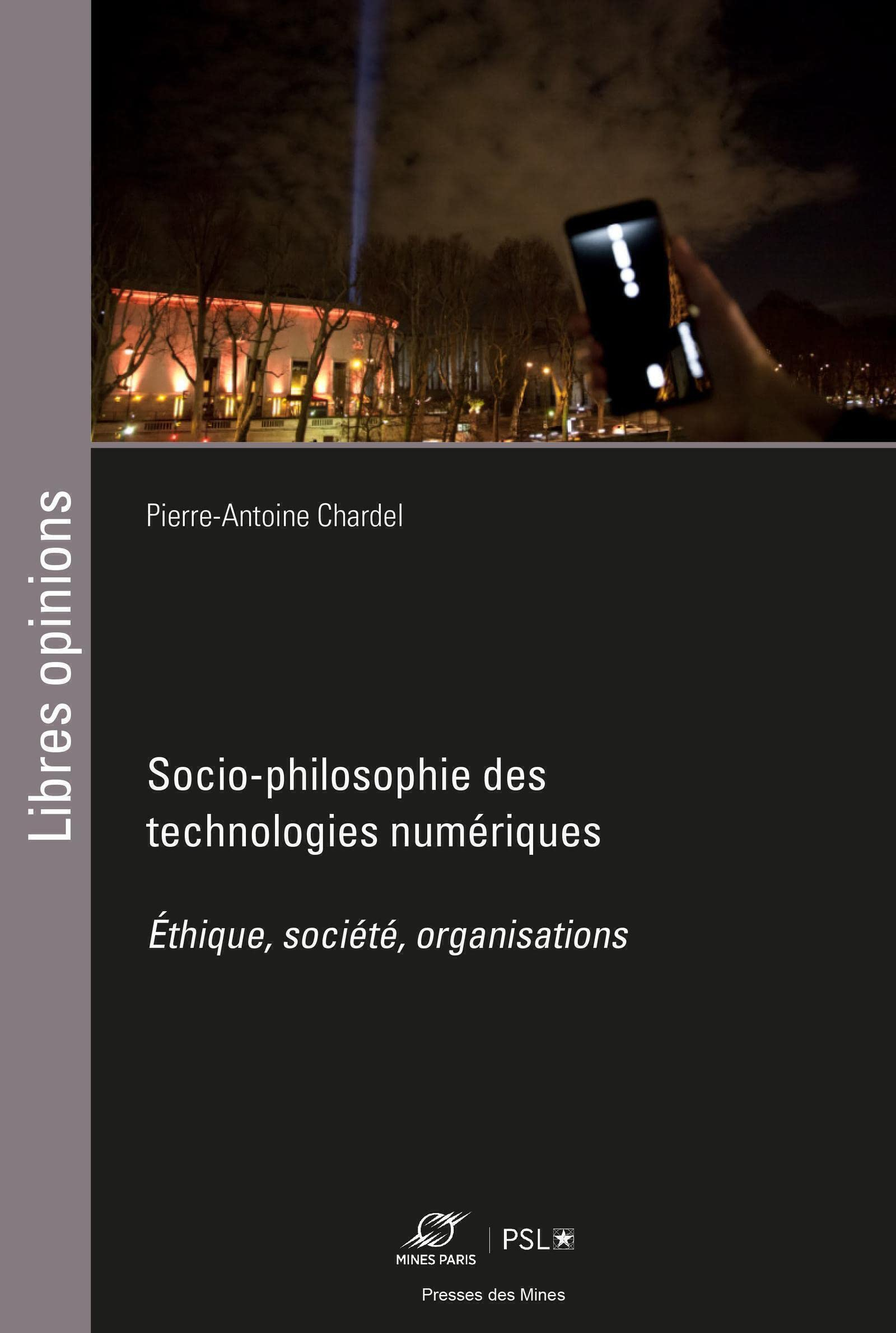 Socio-philosophie des technologies numériques : éthique, société, organisations