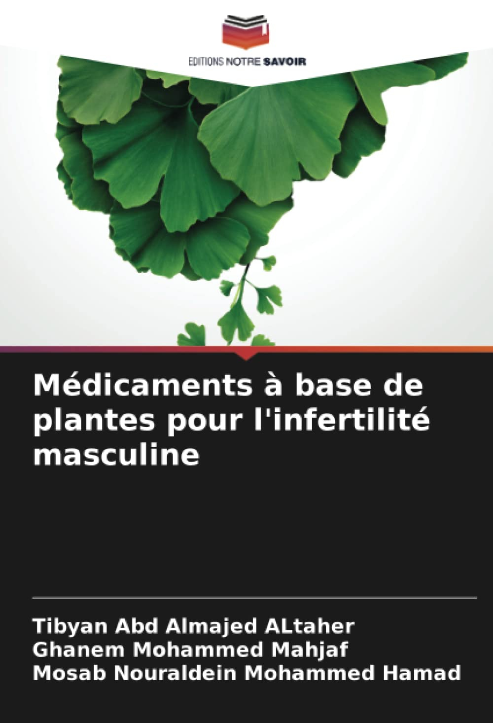 Médicaments à base de plantes pour l'infertilité masculine