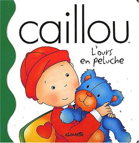 caillou : l'ours en peluche