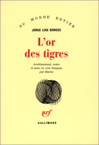 L'or des tigres