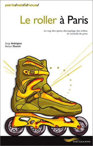 Le roller à Paris