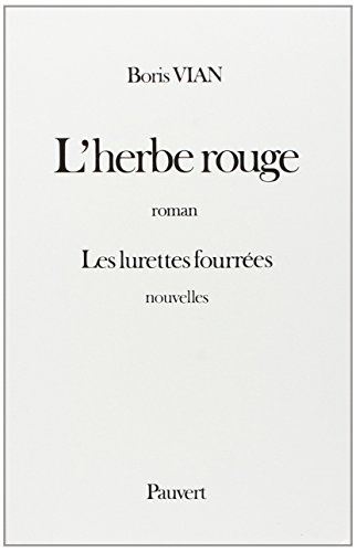 l'herbe rouge