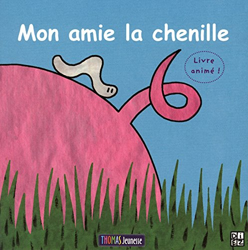 Mon amie la chenille