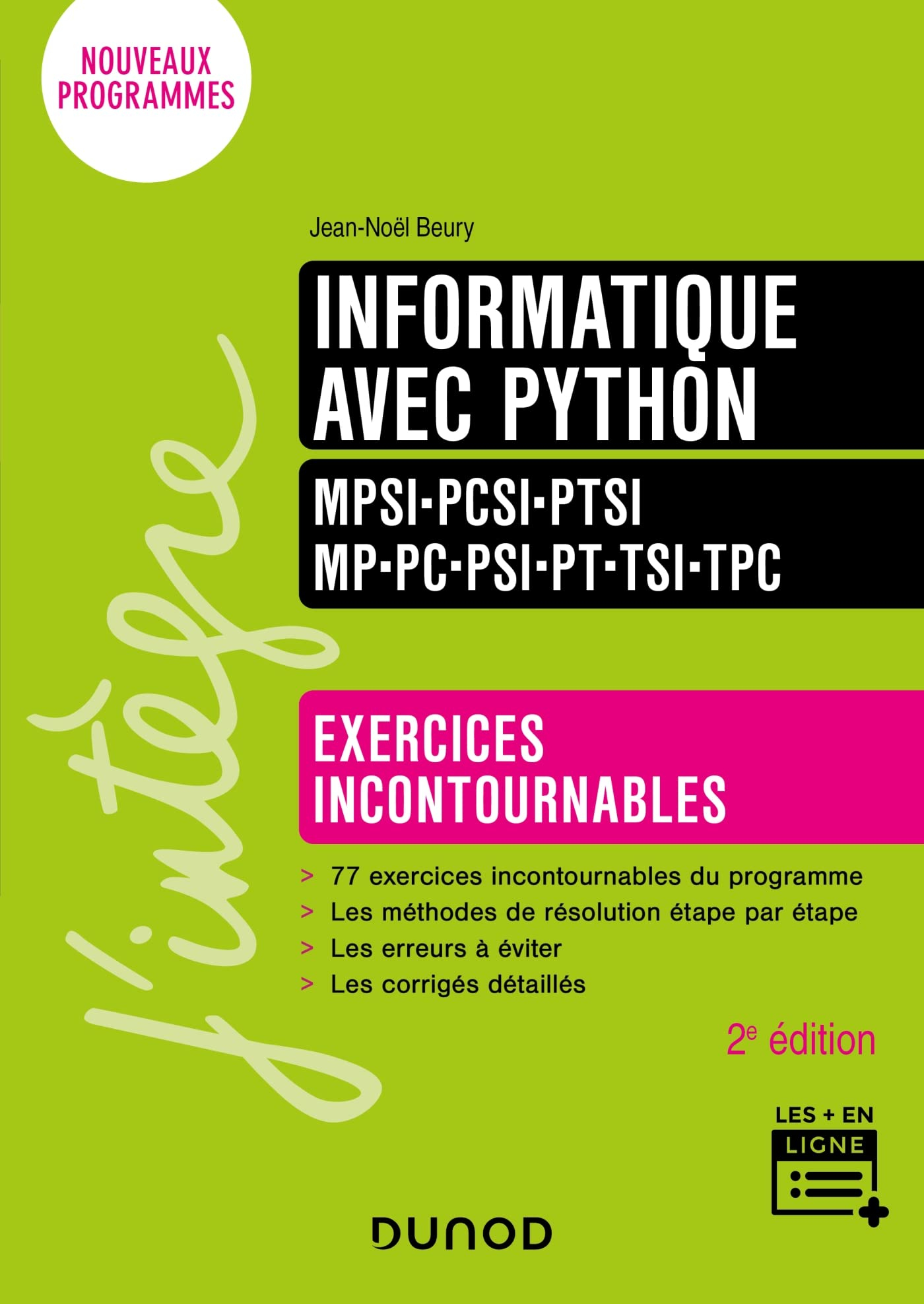 Informatique avec Python, MPSI, PCSI, PTSI, MP, PC, PSI, PT, TSI, TPC : exercices incontournables : 