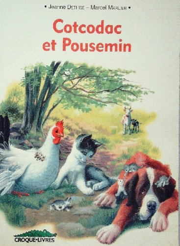 cotcodac et pousemin