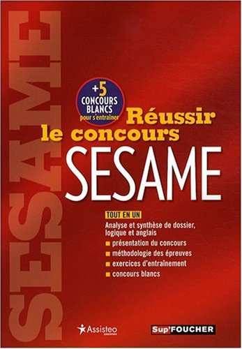 Réussir le concours Sésame