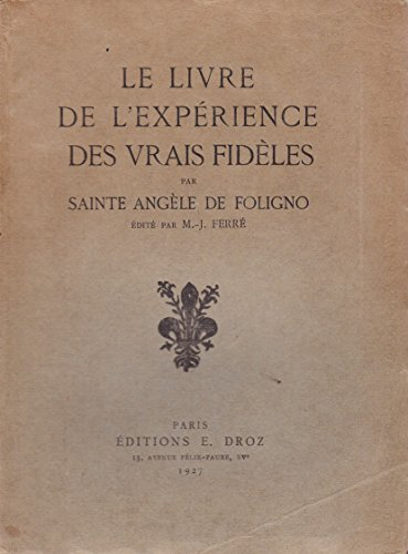 le livre de l'expérience des vrais fideles