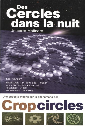 Des cercles dans la nuit : une enquête inédite sur le phénomène des crop circles