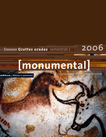 Monumental, n° 2 (2006). Grottes ornées