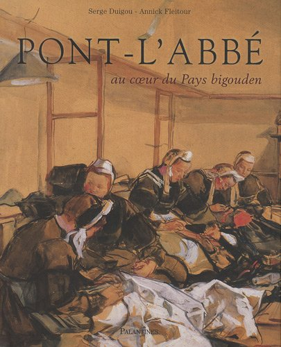 Pont-l'Abbé : au coeur du Pays bigouden
