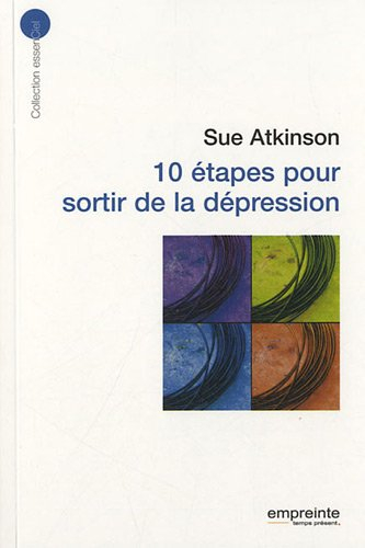 10 étapes pour sortir de la dépression