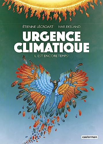 Urgence climatique : il est encore temps !
