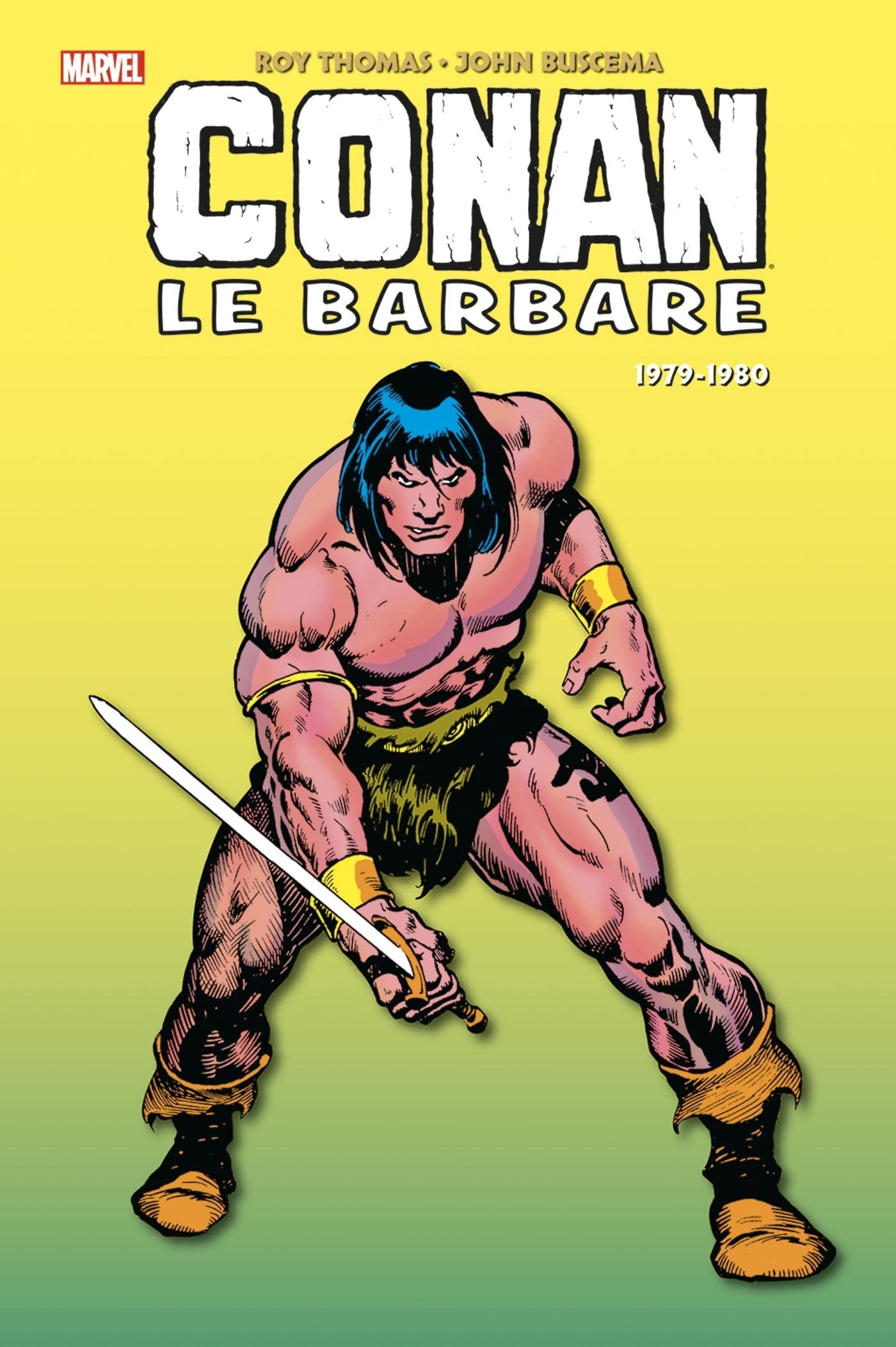 Conan le barbare : l'intégrale. 1979-1980