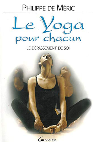 Le yoga pour chacun