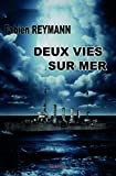 Deux vies sur mer