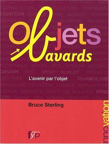 Objets bavards : l'avenir par l'objet