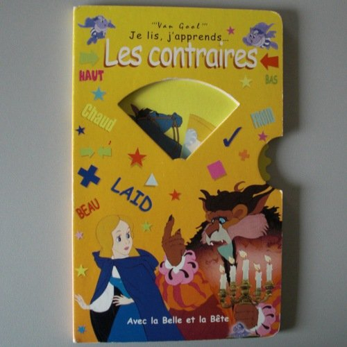 les contraires avec la belle et la bête