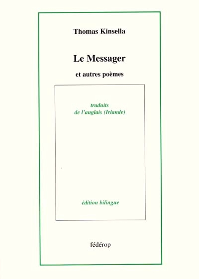 Le messager : et autres poèmes