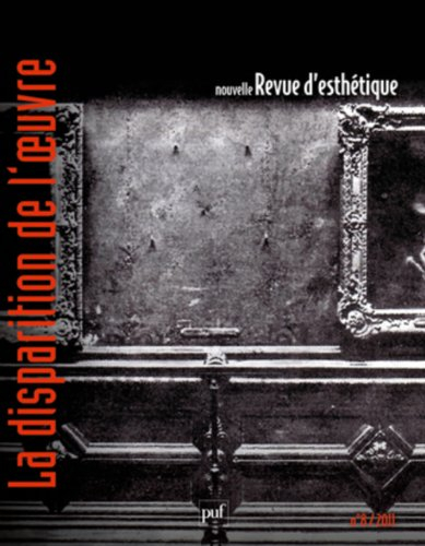 Nouvelle revue d'esthétique, n° 8. La disparition de l'oeuvre