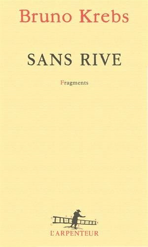 Sans rive : fragments