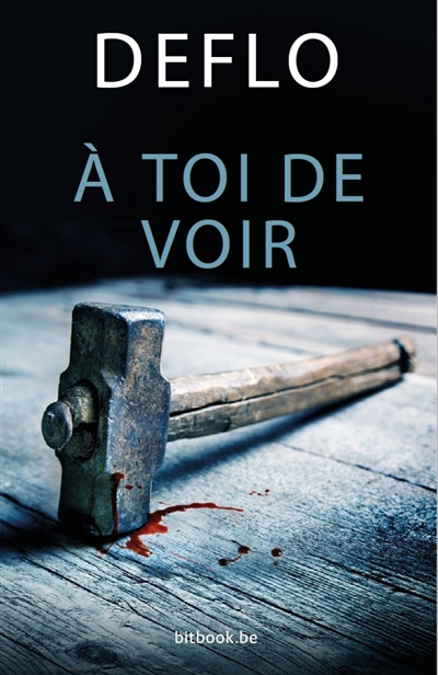 A toi de voir