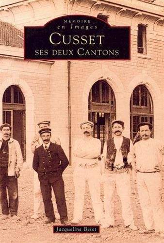 Cusset, ses deux cantons
