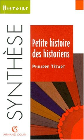 Petite histoire des historiens