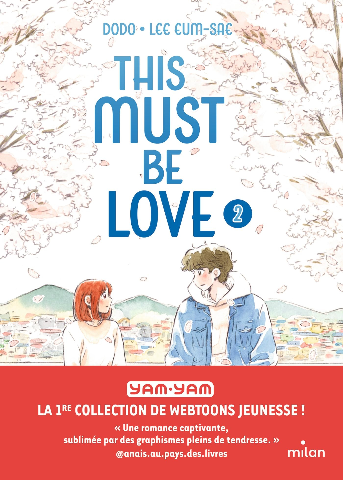 This must be love. Vol. 2