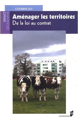 Aménager les territoires : de la loi au contrat