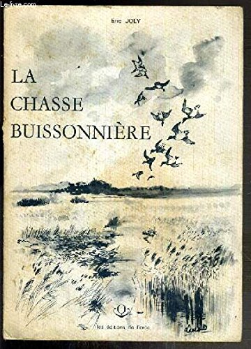 La Chasse buissonnière