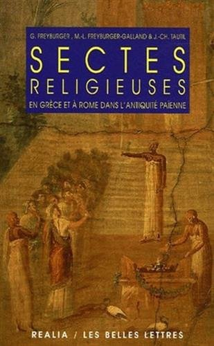 Sectes religieuses en Grèce et à Rome dans l'Antiquité païenne
