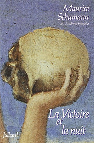La Victoire et la nuit : récits