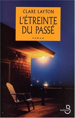 L'étreinte du passé