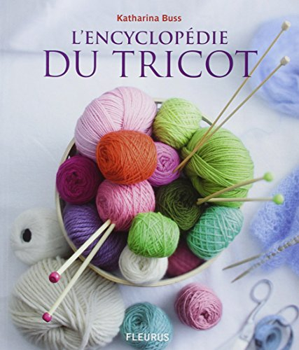 L'encyclopédie du tricot