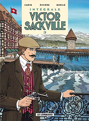 Victor Sackville : intégrale. Vol. 3