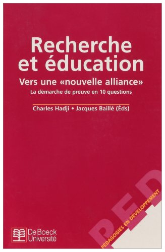 Recherche et éducation : vers une nouvelle alliance, la démarche de preuve en 10 questions