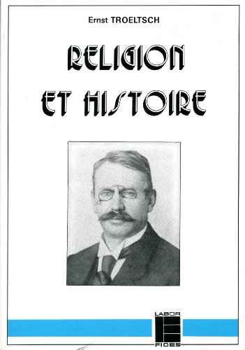Religion et histoire : esquisses philosophiques et théologiques