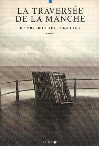 La Traversée de la Manche