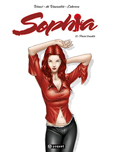 Sophia. Vol. 1. Passé trouble
