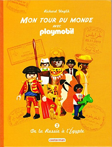 mon tour du monde avec playmobil volume 2
