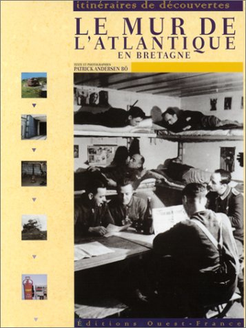 Le mur de l'Atlantique