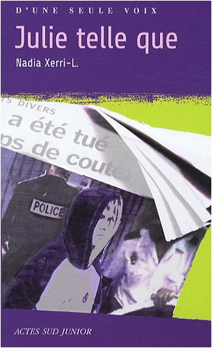 Julie telle que