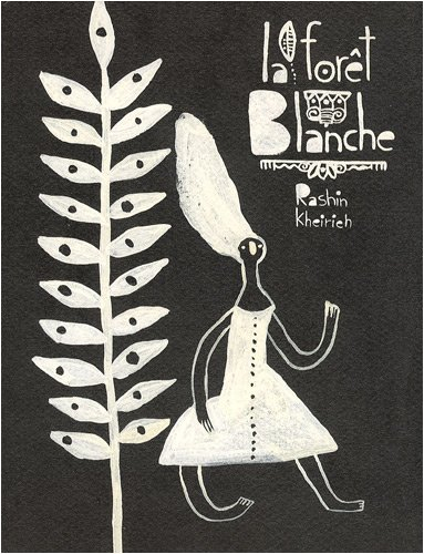 La forêt blanche